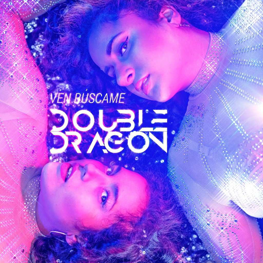 ► GEMELAS DOUBLE DRAGON LANZAN “VEN&nbsp;BÚSCAME”