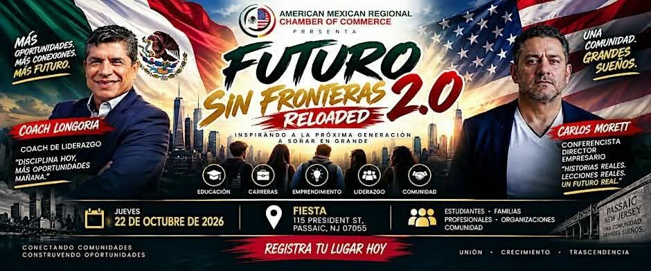 ANUNCIAN «FUTURO SIN FRONTERAS 2.0» CON DOS CONFERENCIAS MOTIVACIONALES PARA ESTUDIANTES Y EMPRESARIOS&nbsp;LATINOS
